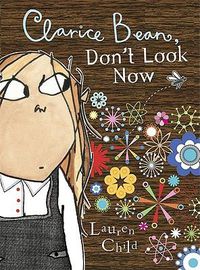 Cover image for Clarice Bean, Don't Look Now