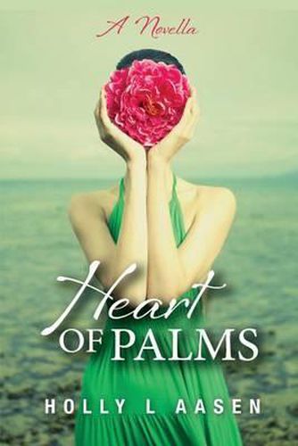 Cover image for Heart of Palms: A Novella