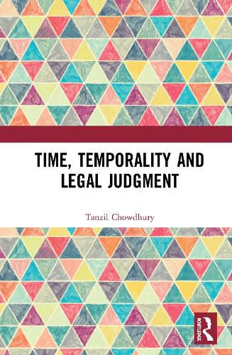 Cover image for Time, Temporality and Legal Judgment
