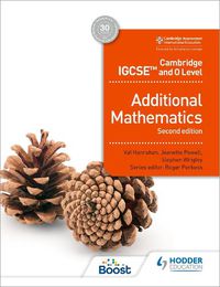 Cover image for Cambridge IGCSE and O Level Additional Mathematics Second edition