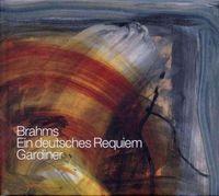 Cover image for Brahms German Requiem Ein Deutsche Requiem