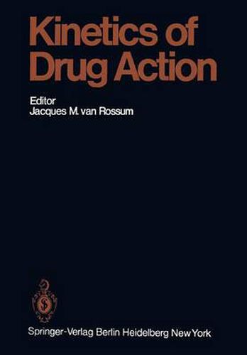 Cover image for Kinetics of Drug Action