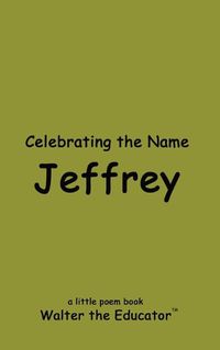 Cover image for Celebrating the Name Jeffrey
