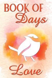 Cover image for Book of Days Love