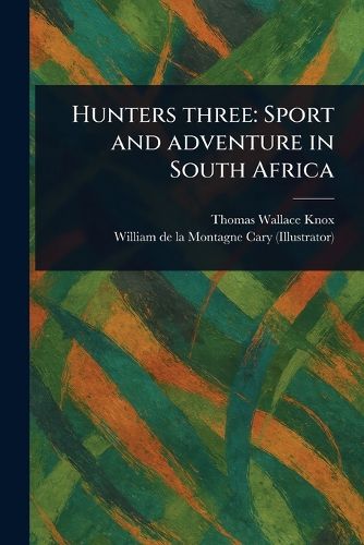Cover image for Hunters Three