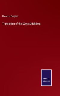 Cover image for Translation of the Surya-Siddhanta