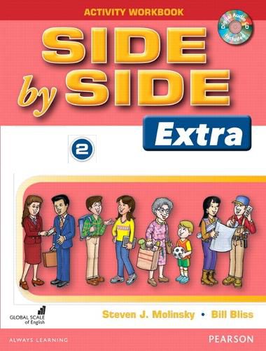Cover image for Side by Side (Extra) 2 Activity Workbook with CDs