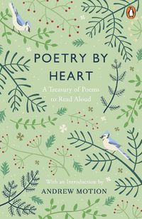 Cover image for Poetry by Heart: A Treasury of Poems to Read Aloud