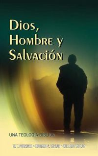 Cover image for Dios, Hombre y Salvacion