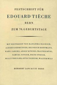 Cover image for Festschrift Fuer Edouard Tieche: Zum 70. Geburtstag Am 21. Maerz 1947