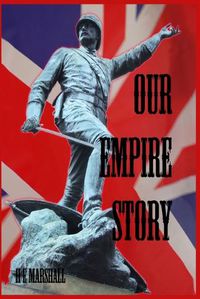 Cover image for Our Empire Story