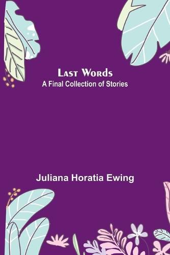 Cover image for Last Words