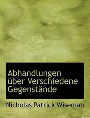 Cover image for Abhandlungen Ber Verschiedene Gegenst Nde