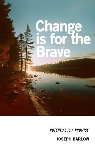 Cover image for Change Is For The Brave