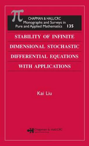Cover image for Stability of Infinite Dimensional Stochastic Differential Equations with Applications
