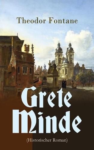 Cover image for Grete Minde (Historischer Roman)