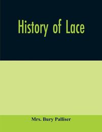 Cover image for History of lace