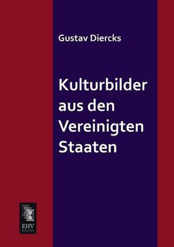 Cover image for Kulturbilder Aus Den Vereinigten Staaten