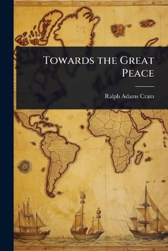 Cover image for Towards the Great Peace