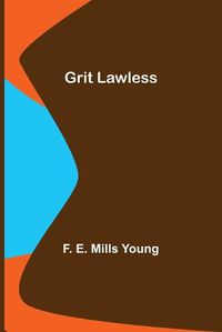 Cover image for Grit Lawless