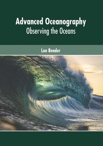 Cover image for Advanced Oceanography: Observing the Oceans