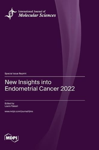 Cover image for New Insights into Endometrial Cancer 2022