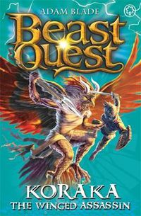 Cover image for Beast Quest: Koraka the Winged Assassin: Series 9 Book 3