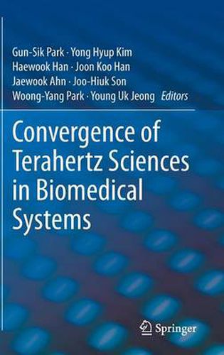 Convergence of Terahertz Sciences in Biomedical Systems