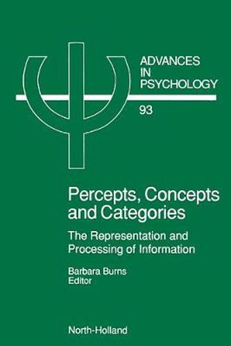Cover image for Percepts, Concepts and Categories: The Representation and Processing of Information