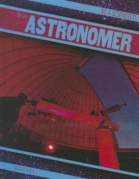 Cover image for Be an Astronomer