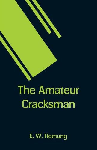 Cover image for The Amateur Cracksman