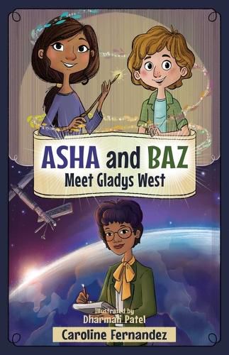 Cover image for ASHA and Baz Meet Gladys West
