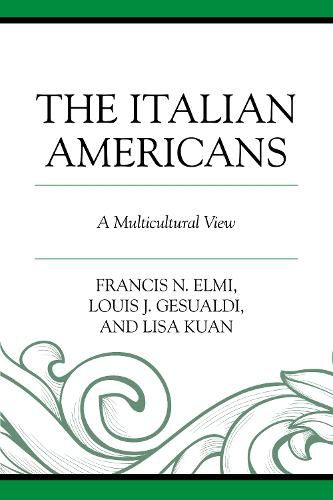 The Italian Americans: A Multicultural View