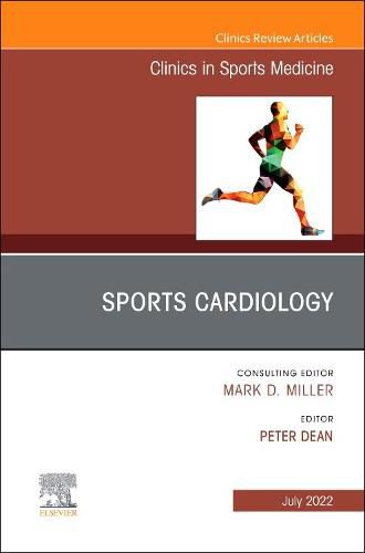 Cover image for Sports Cardiology, An Issue of Clinics in Sports Medicine