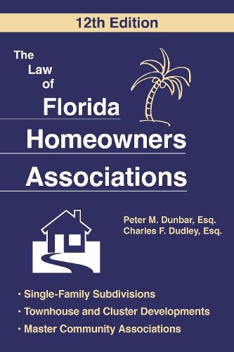 Cover image for The Law of Florida Homeowners Association