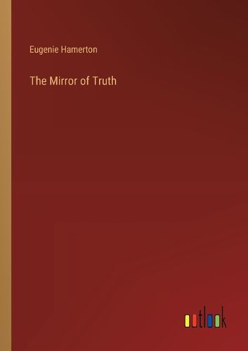 The Mirror of Truth