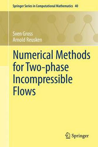 Cover image for Numerical Methods for Two-phase Incompressible Flows