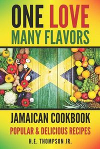 Cover image for One Love, Many Flavors