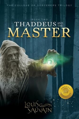 Cover image for Thaddeus and the Master - Book 2 of 3