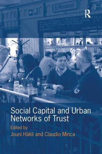 Cover image for Social Capital and Urban Networks of Trust