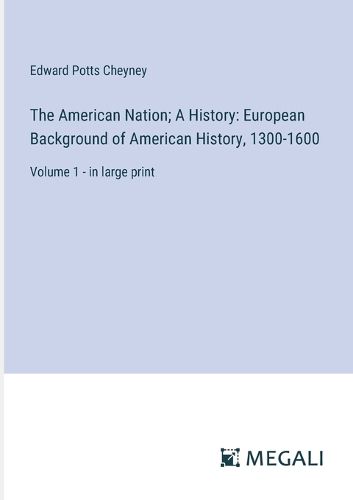 Cover image for The American Nation; A History