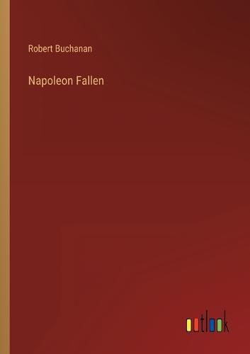 Cover image for Napoleon Fallen