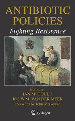 Cover image for Antibiotic Policies: Fighting Resistance
