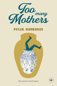 Cover image for Too Many Mothers