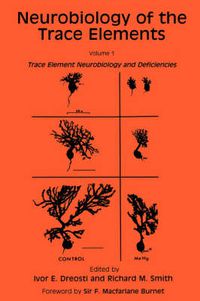 Cover image for Neurobiology of the Trace Elements: Volume 1: Trace Element Neurobiology and Deficiencies