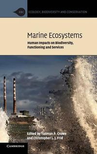 Cover image for Marine Ecosystems: Human Impacts on Biodiversity, Functioning and Services