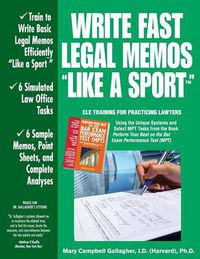 Cover image for Write Fast Legal Memos  Like a Sport(TM)