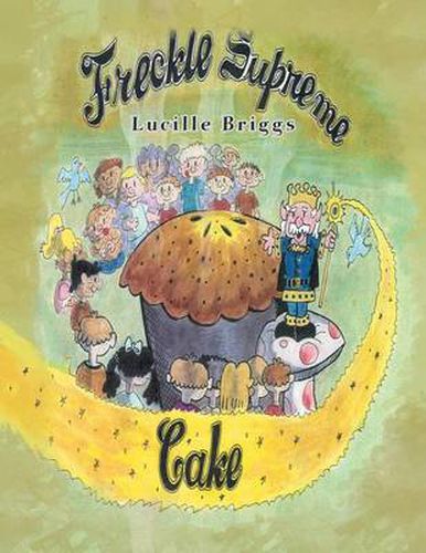 Cover image for Freckle Supreme Cake