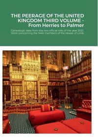 Cover image for THE PEERAGE OF THE UNITED KINGDOM THIRD VOLUME - From Herries to Palmer