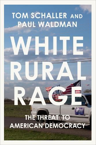 Cover image for White Rural Rage